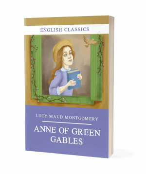 Book «Anne of Green Gables» Lucy Montgomery / in English
