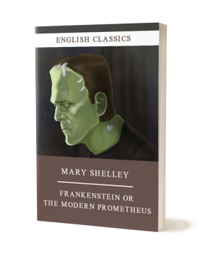 Книга «Франкенштейн или Современный Прометей» Мэри Шелли / на английском