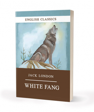 Գիրք «Սպիտակ ժանիք» Ջեք Լոնդոն / անգլերեն