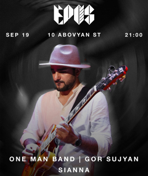 Գոռ Սուջյան - ONE MAN BAND, 2025-09-19, 21:00