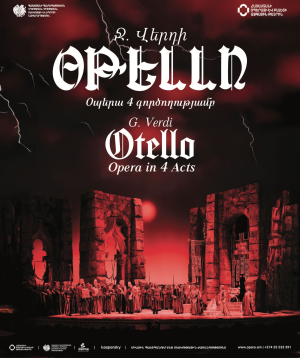 Ջ. Վերդի «Օթելլո», 2026-09-13 18:00:00,Ա.Սպենդիարյանի անվան օպերայի և բալետի ազգային ակադեմիական թատրոն