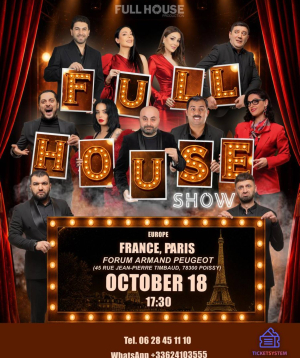 Full House Show | Փարիզ, 2026-10-18 17:30:00, Armand Peugeot Forum, Armand Peugeot Forum, Armand Peugeot Forum, Armand Peugeot Forum, Armand Peugeot Forum, Armand Peugeot Forum, Armand Peugeot Forum, Armand Peugeot Forum, Armand Peugeot Forum