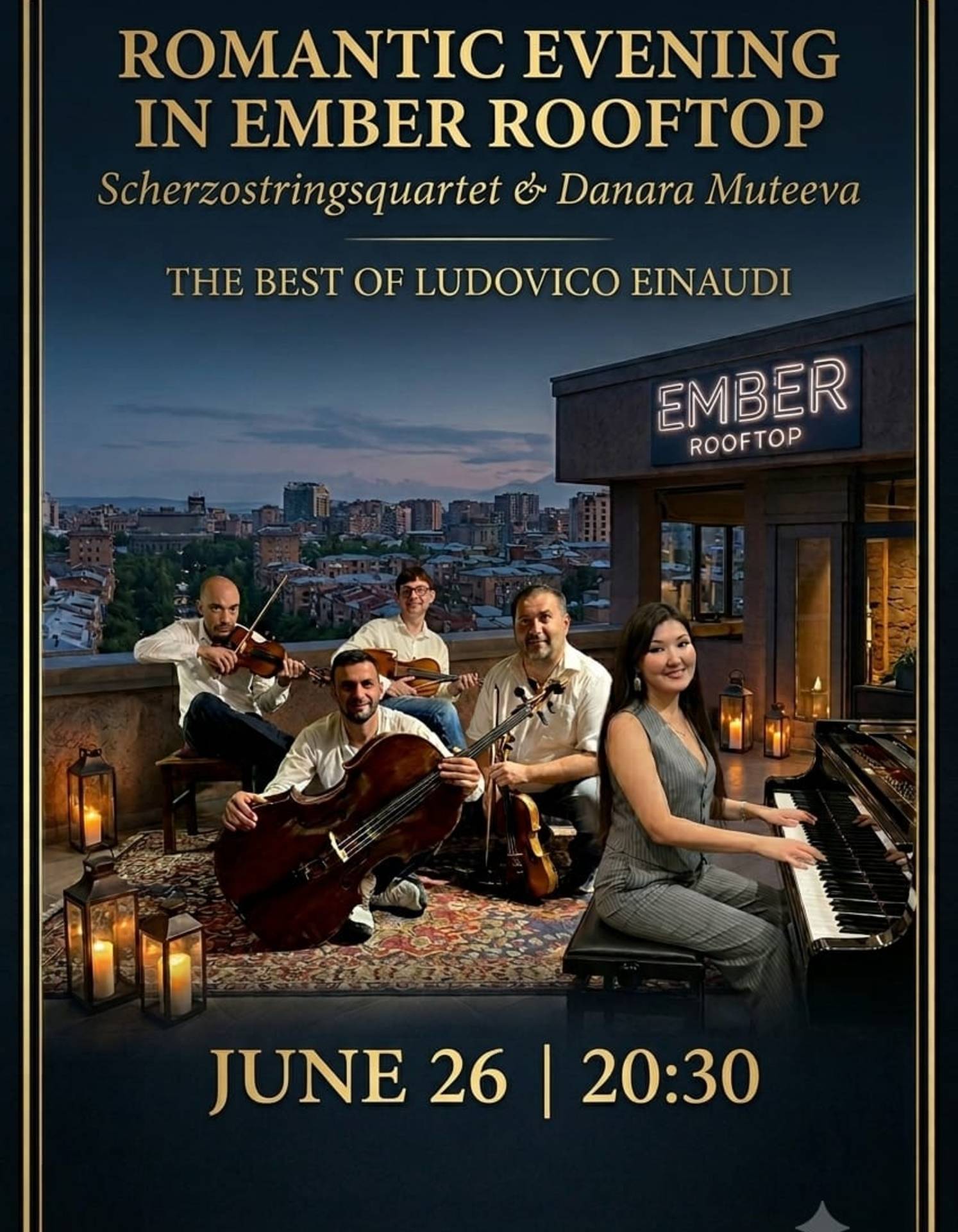 Romantic Evening in Ember Rooftop, 2026-06-26 20:30:00,Ember Bar & Restaurant