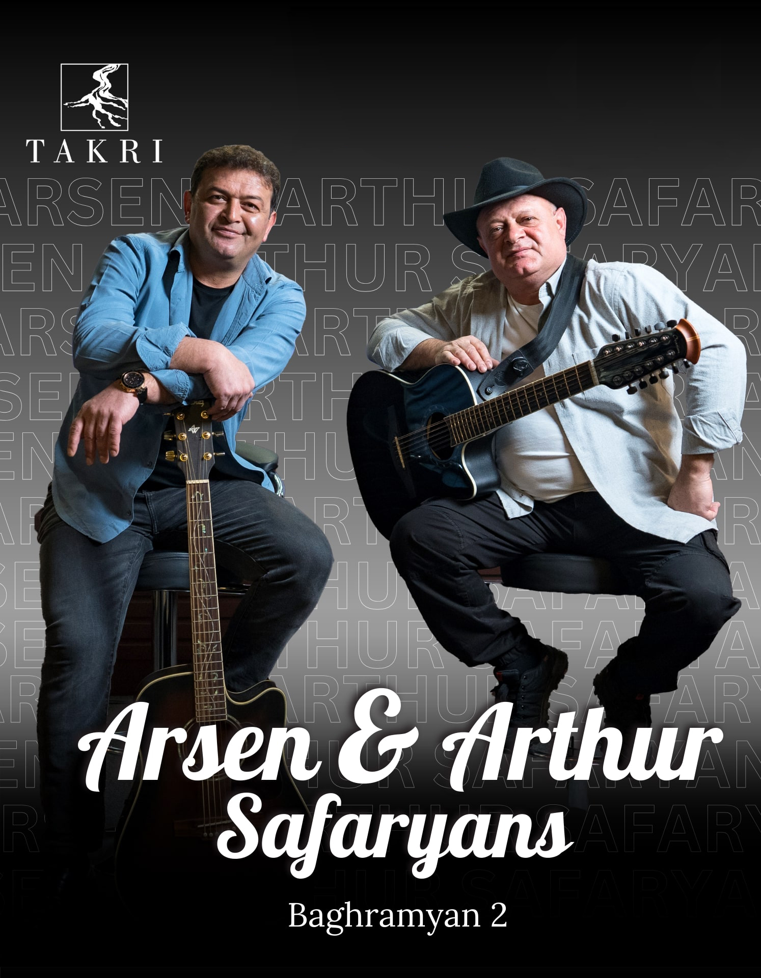 Арсен и Артур Сафаряны Ресторан в «Такри» 20-12-2026 20:00:00