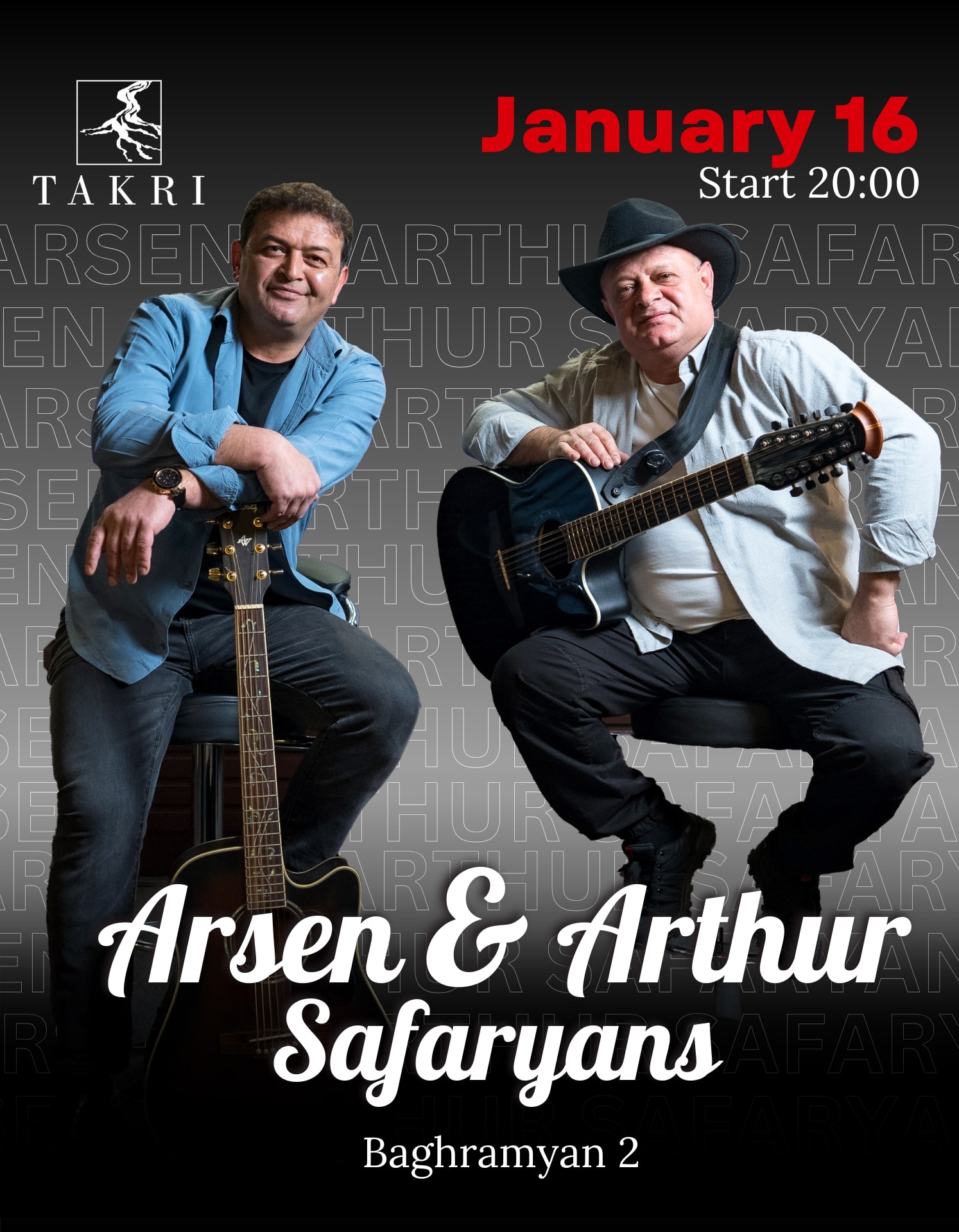 Արսեն և Արթուր Սաֆարյանները «Տակռի» ռեստորան 16-01-2026 20:00:00