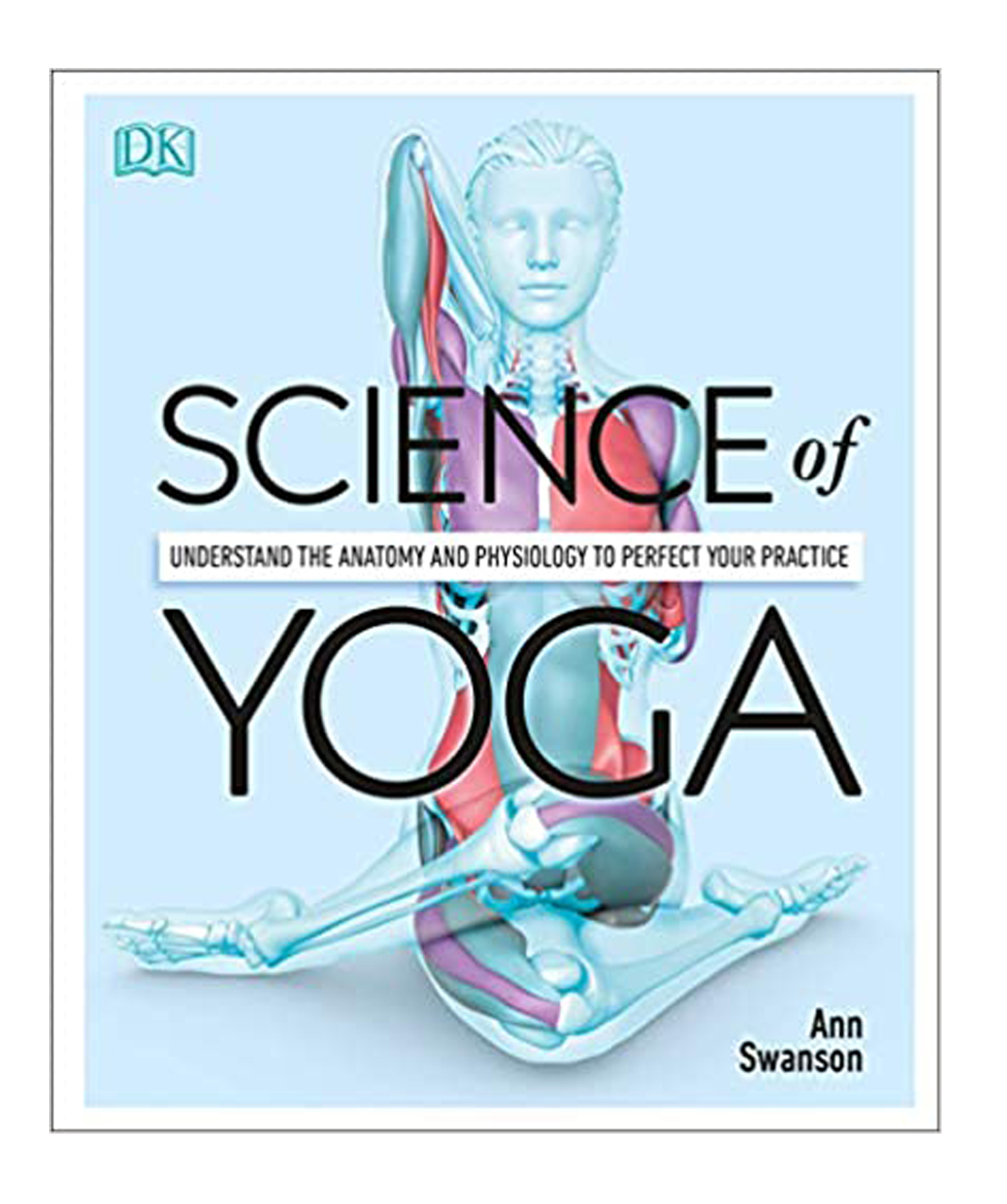 Йога науки. Йога и наука. Йога книга. Книга йога наука. Ann Swanson Yoga.